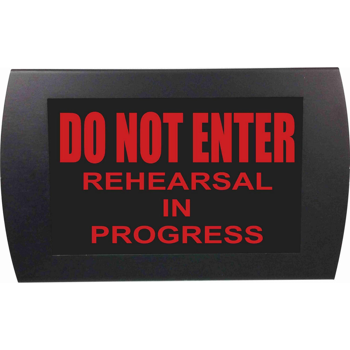 American Recorder ’DO NOT ENTER - REHEARSAL IN PROGRESS’ LED Lighted Sign Red