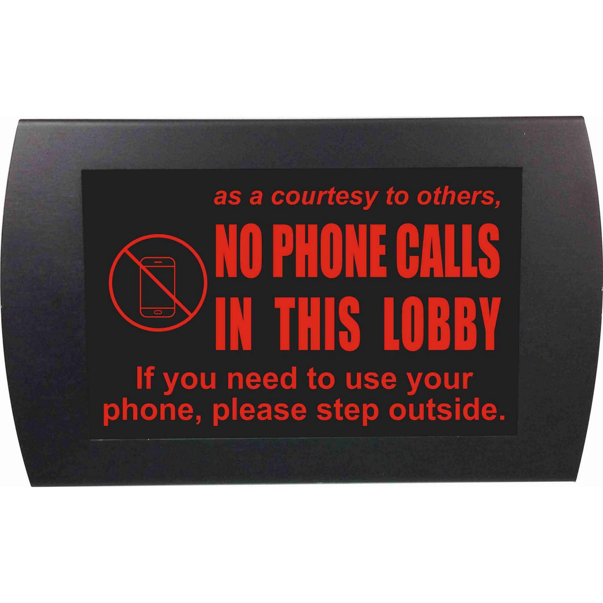 American Recorder āNO PHONE CALLS IN LOBBYā LED Lighted Sign Red