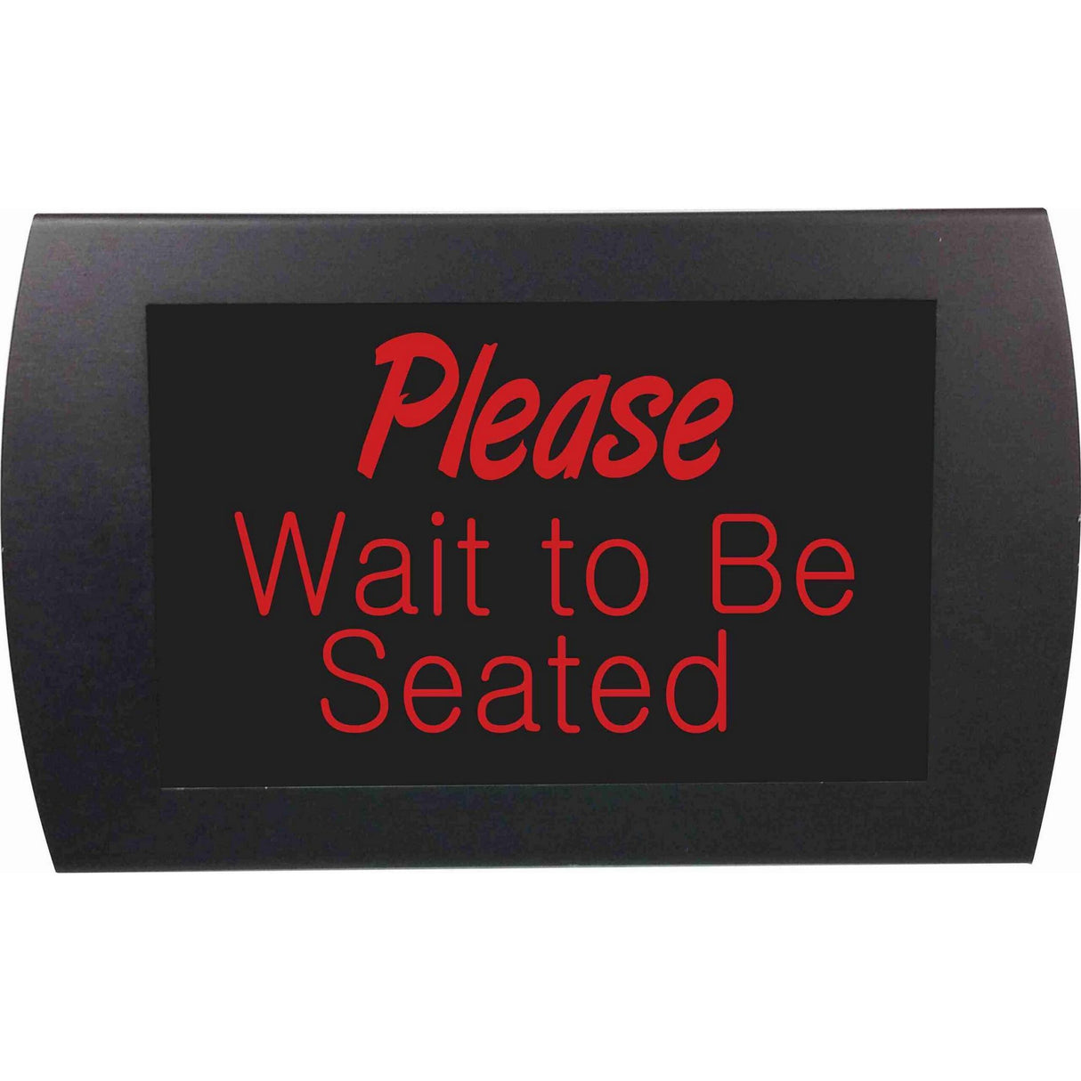 American Recorder ’PLEASE WAIT TO BE SEATED’ LED Lighted Sign Red