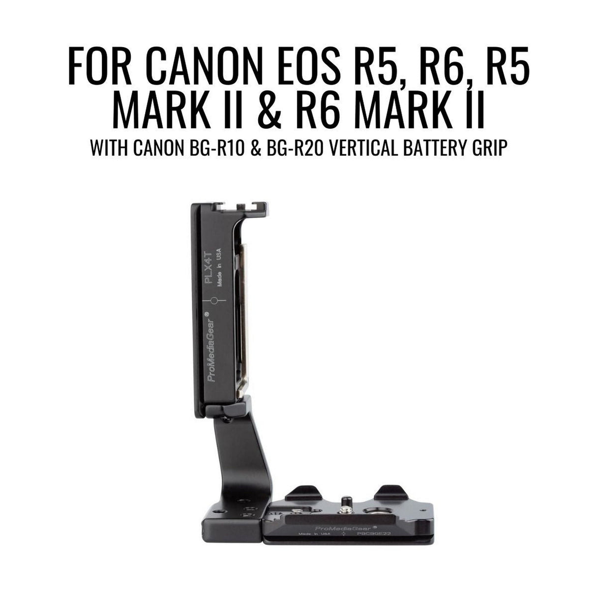 ProMediaGear PLCBGR10 Arca-Swiss L-Bracket for Canon R5 / R6 / R5 Mark II / R6 Mark II with BG-R10 BG-R20 Grip