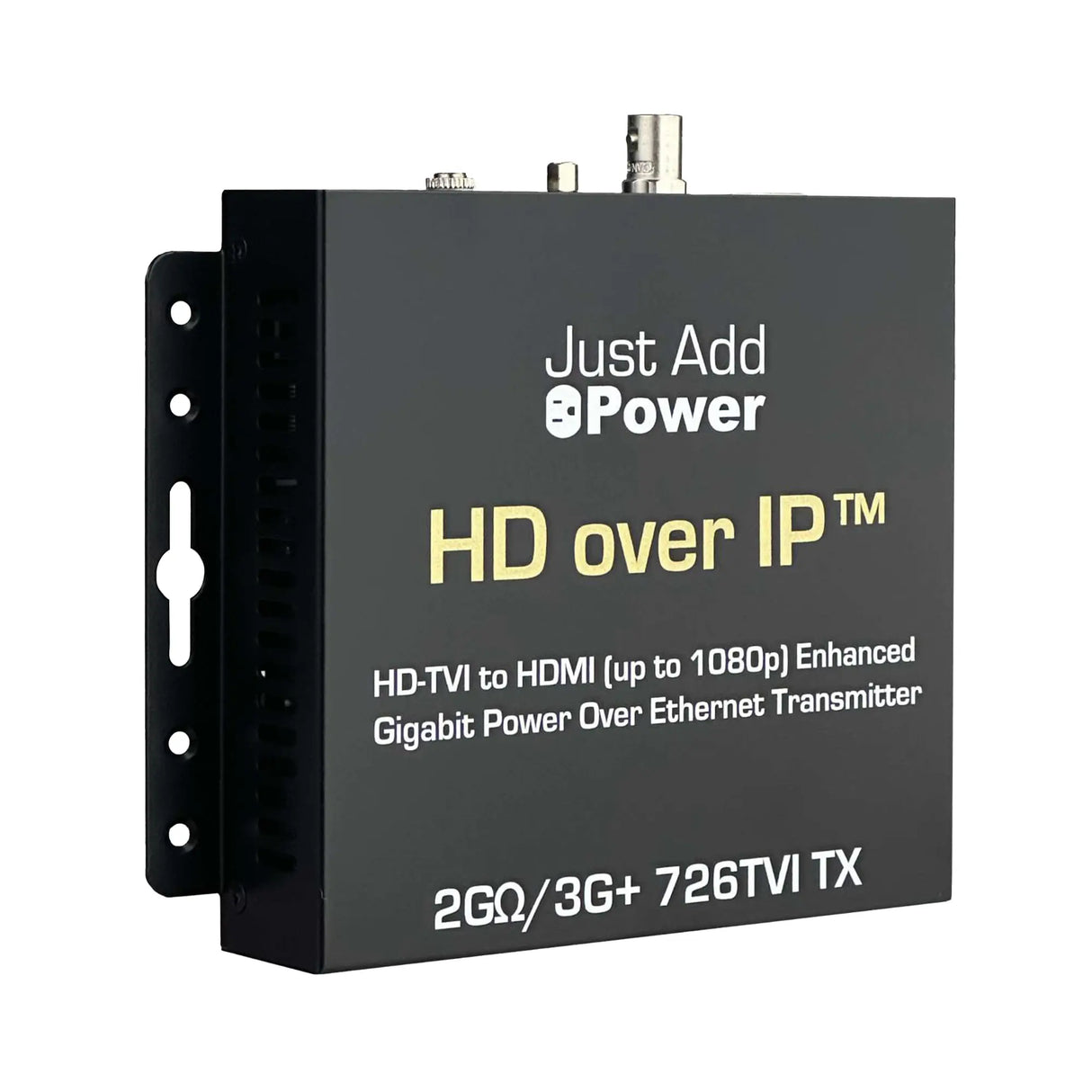 Just Add Power 2G/3G+ OMEGA 726TVI HD over IP Enhanced Gigabit Transmitter, HD-TVI/HDMI