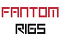 Fantom Rigs