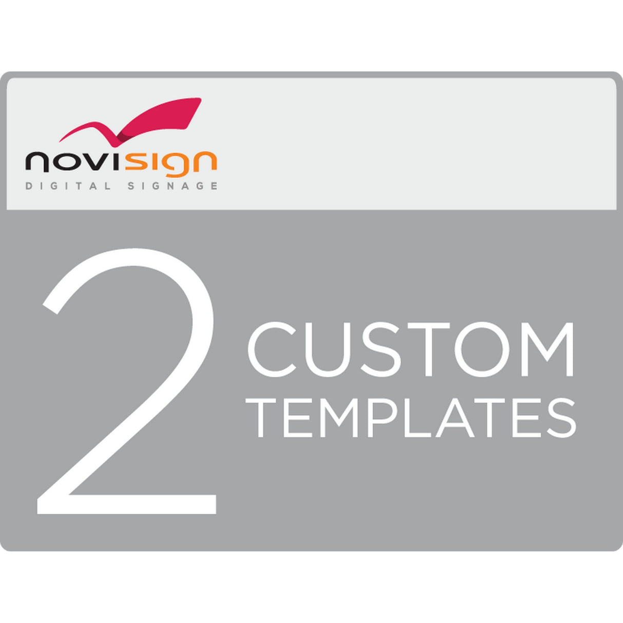 NoviSign 2 Customized Digital Signage Templates