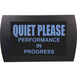 American Recorder OAS-2003M-BL "QUIET PLEASE- PERFORMANCE IN PROGRESS" LED Lighted Sign, Blue