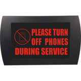 American Recorder "TURN OF PHONES DURING SERVICE" LED Lighted Sign, Red