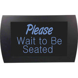 American Recorder "PLEASE WAIT TO BE SEATED" LED Lighted Sign, Blue