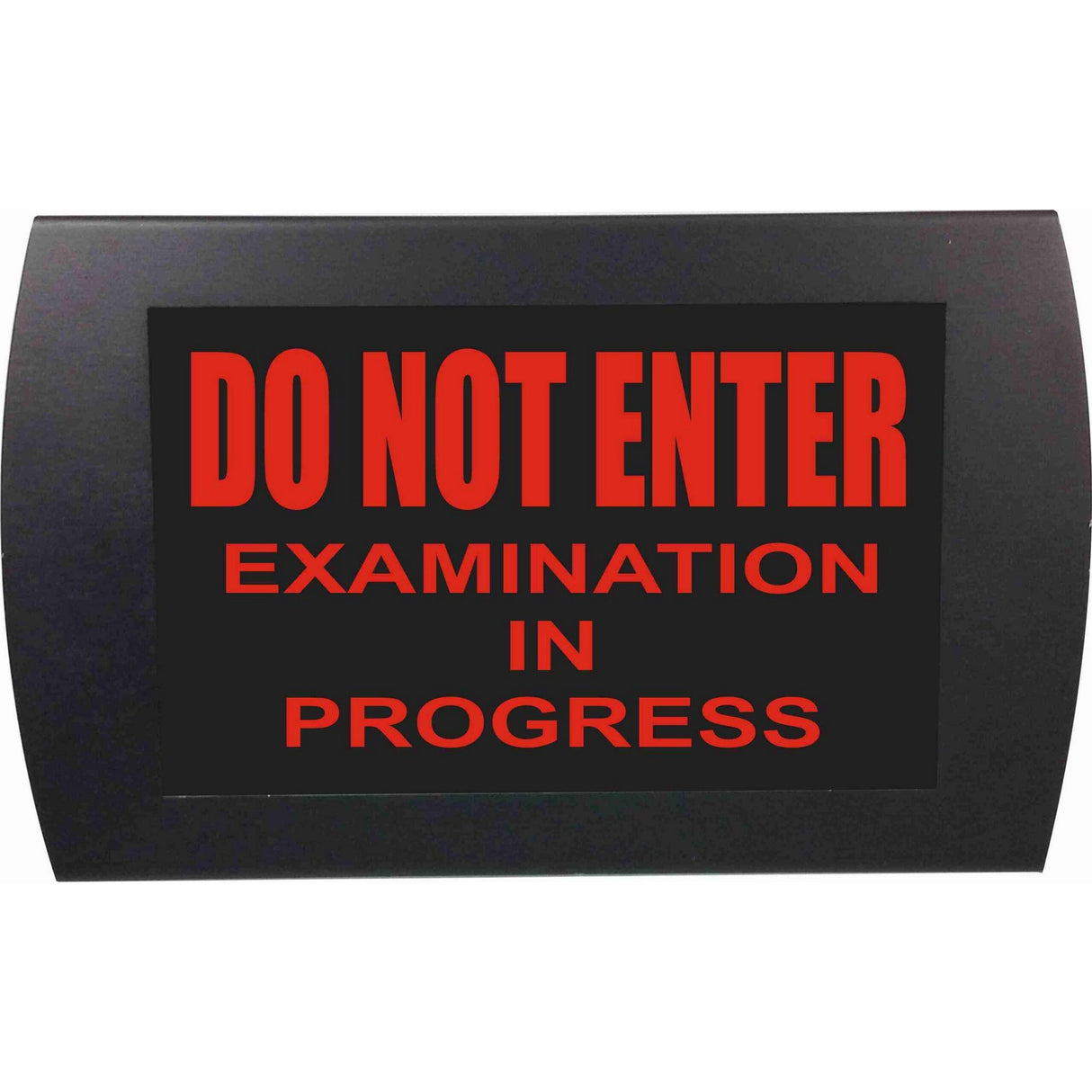 American Recorder OAS-2027M-RD "DO NOT ENTER - EXAMINATION IN PROGRESS" LED Lighted Sign, Red