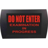 American Recorder "DO NOT ENTER - EXAMINATION IN PROGRESS" LED Lighted Sign, Red