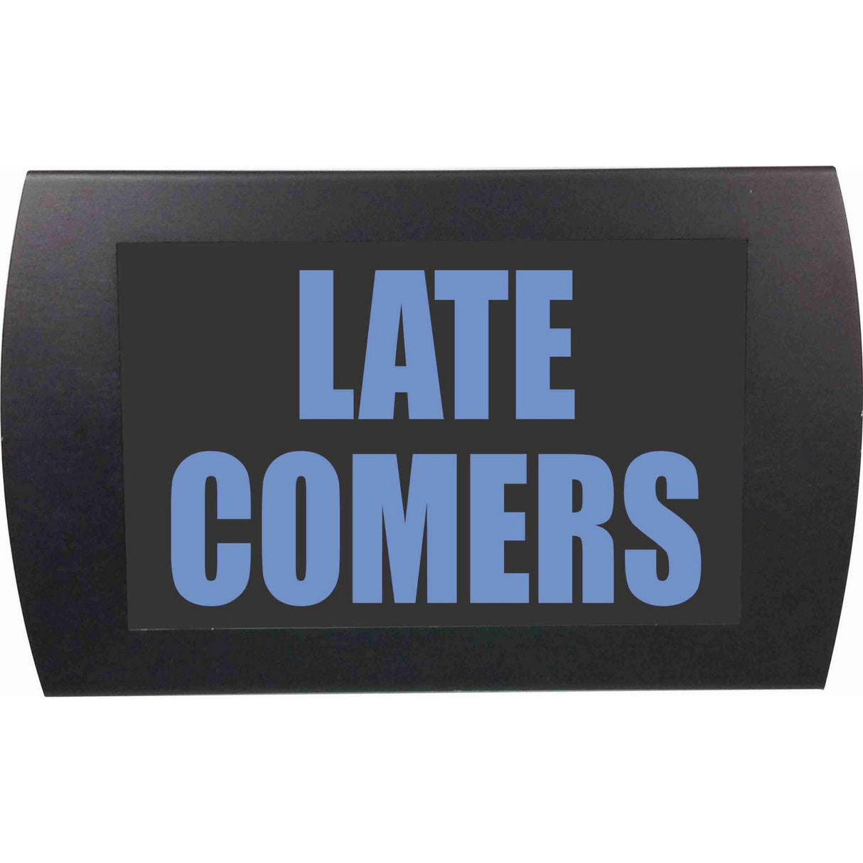 American Recorder OAS-2033M-BL "LATE COMERS" LED Lighted Sign, Blue