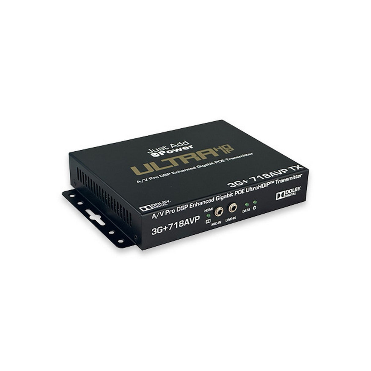 Just Add Power 3G+ ULTRA 718AVP A/V Pro DSP Enhanced UltraHDIP Gigabit Transmitter