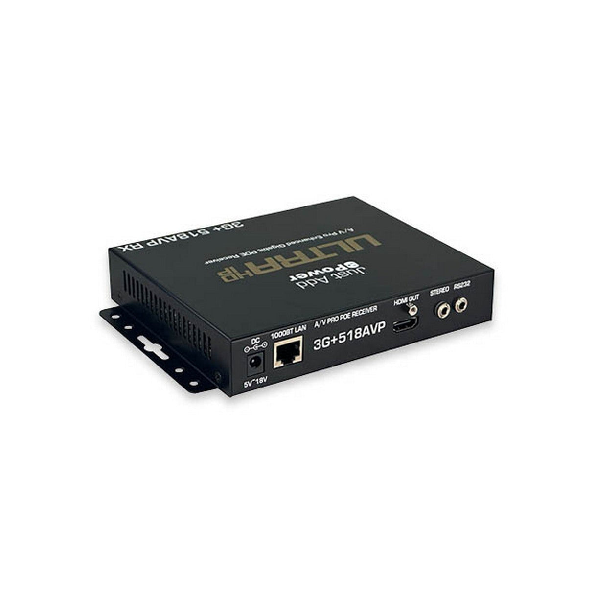 Just Add Power 3G+AVP ULTRA 518AVP A/V Pro Enhanced Gigabit POE UltraHDIP Receiver