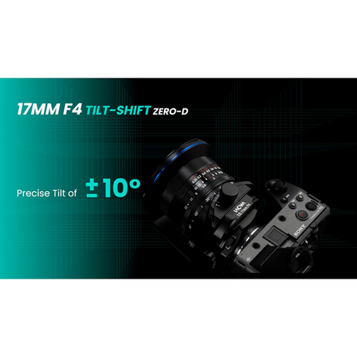 Venus Optics Laowa 17mm f/4 Zero-D Medium Format Shift/Tilt-Shift Lens